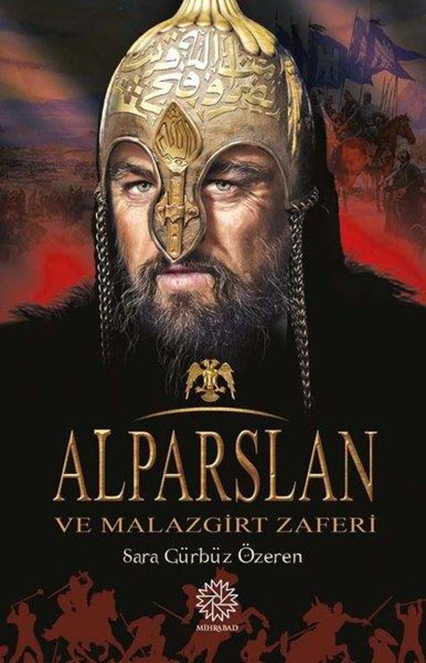 Alparslan ve Malazgirt Zaferi - Mihrabad Yayınları - Image 1