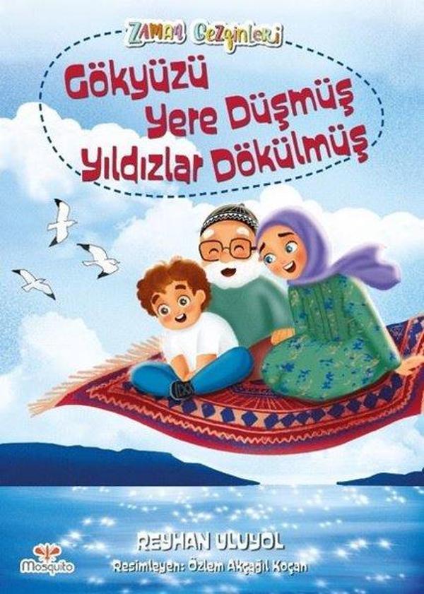 Gökyüzü Yere Düşmüş Yıldızları Dökülmüş - Mosquito Yayınları - Image 1