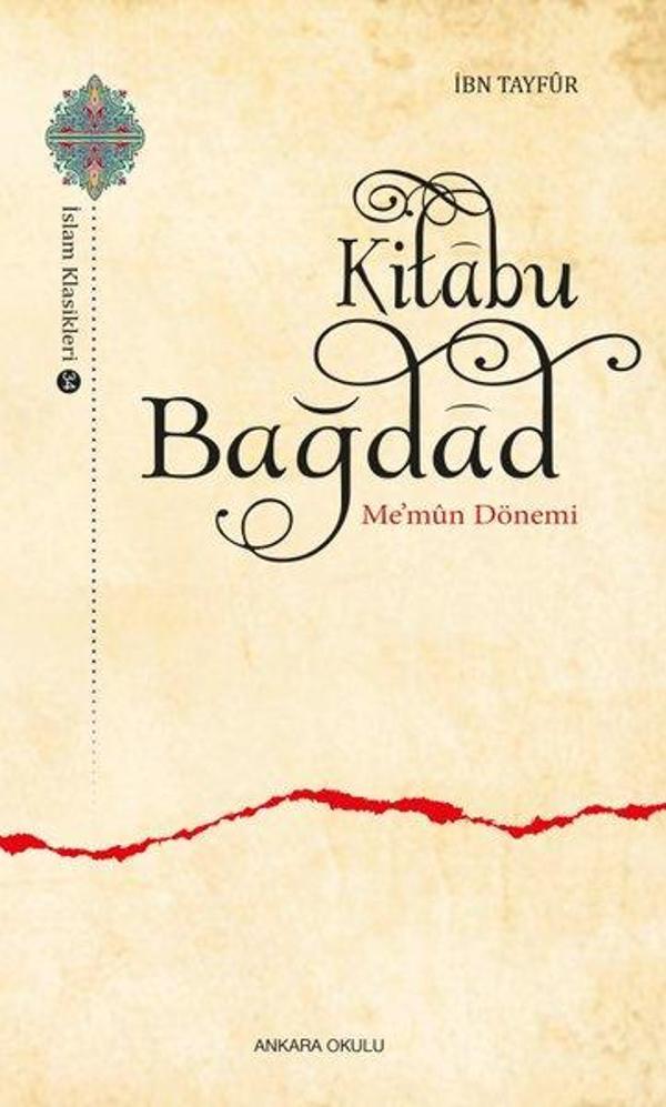 Kitabu Bağdad: Memun Dönemi - Ankara Okulu Yayınları - Image 1