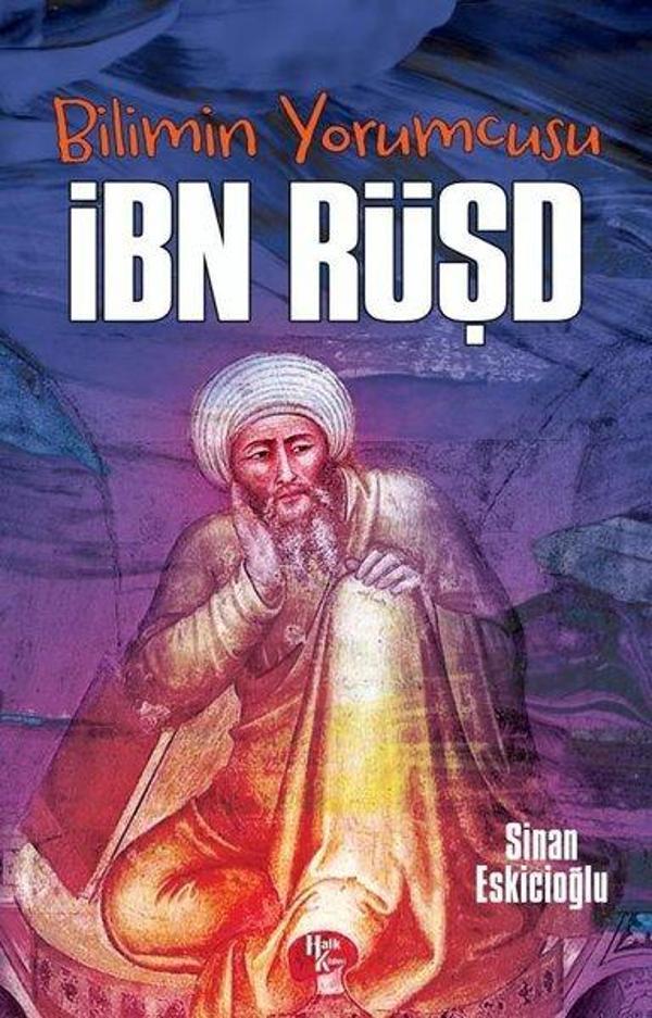 Bilimin Yorumcusu: İbn Rüşd - Halk Kitabevi Yayınevi - Image 1
