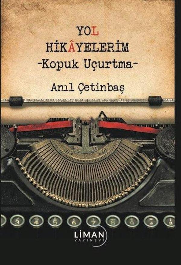 Yol Hikayelerim - Kopuk Uçurtma - Liman Yayınevi - Image 1