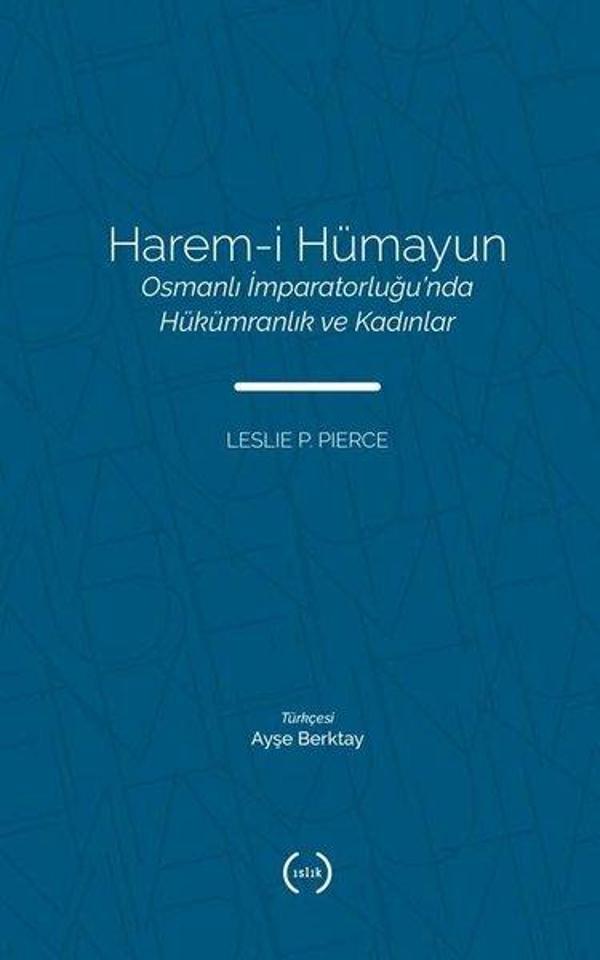 Harem-i Hümayun: Osmanlı İmpartorluğu'nda Hükümranlık ve Kadınlar - Islık Yayınları - Image 1