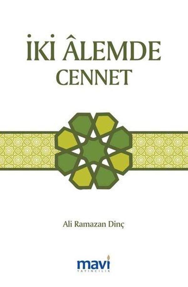 İki Alemde Cennet - Mavi Yayıncılık - Image 1