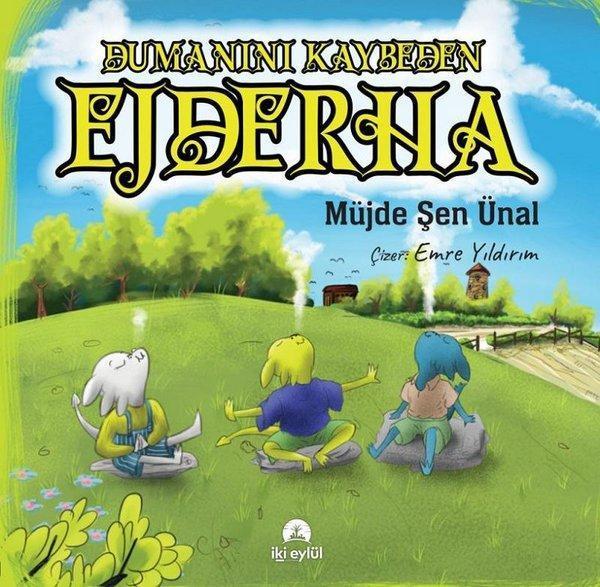 Dumanını Kaybeden Ejderha - İki Eylül Yayınevi - Image 1