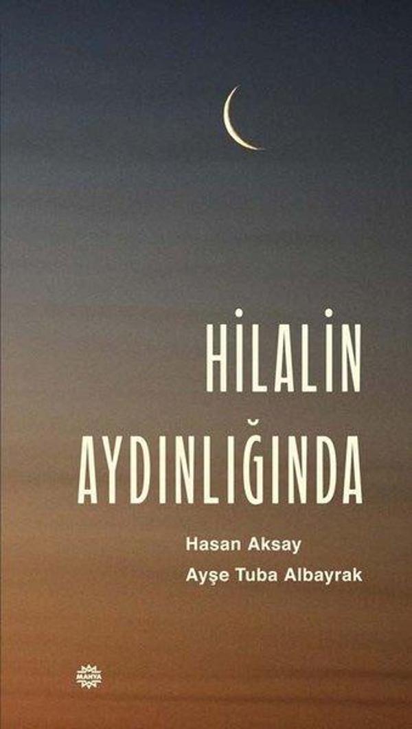 Hilalin Aydınlığında - Mahya Yayıncılık - Image 1