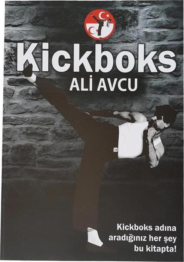 Kick Boks Eğitim Kitabı 99 Sayfa Kuşe Kağıt Kitap ( Ali Avcu ) - Image 1