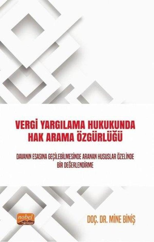 Vergi Yargılama Hukukunda Hak Arama Özgürlüğü - Nobel Bilimsel Eserler - Image 1