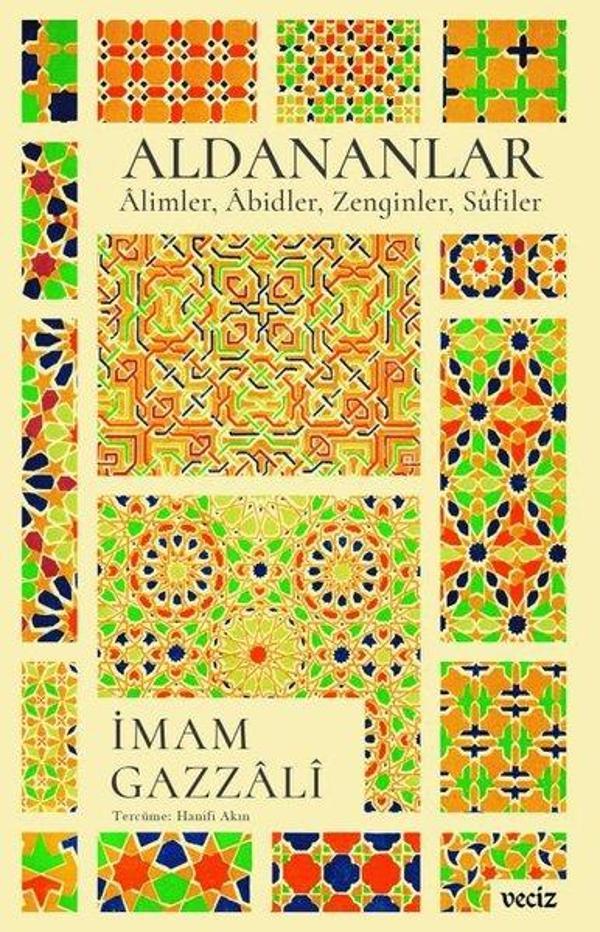 Aldananlar: Alimler Abidler Zenginler Sufiler - Veciz Yayınları - Image 1