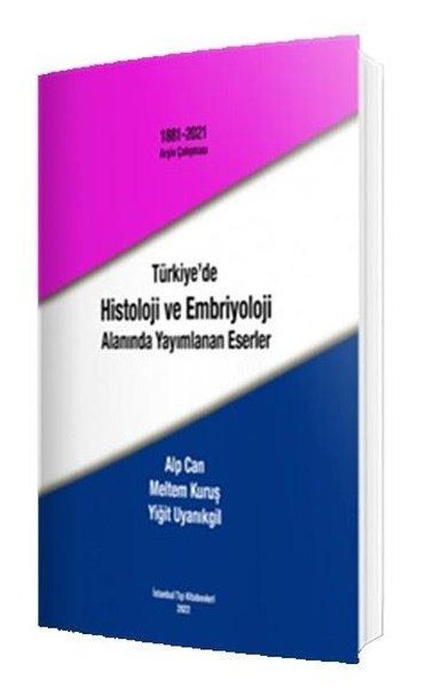 Türkiye'de Histoloji ve Embriyoloji Alanında Yayımlanan Eserler - İstanbul Tıp Kitabevi - Image 1