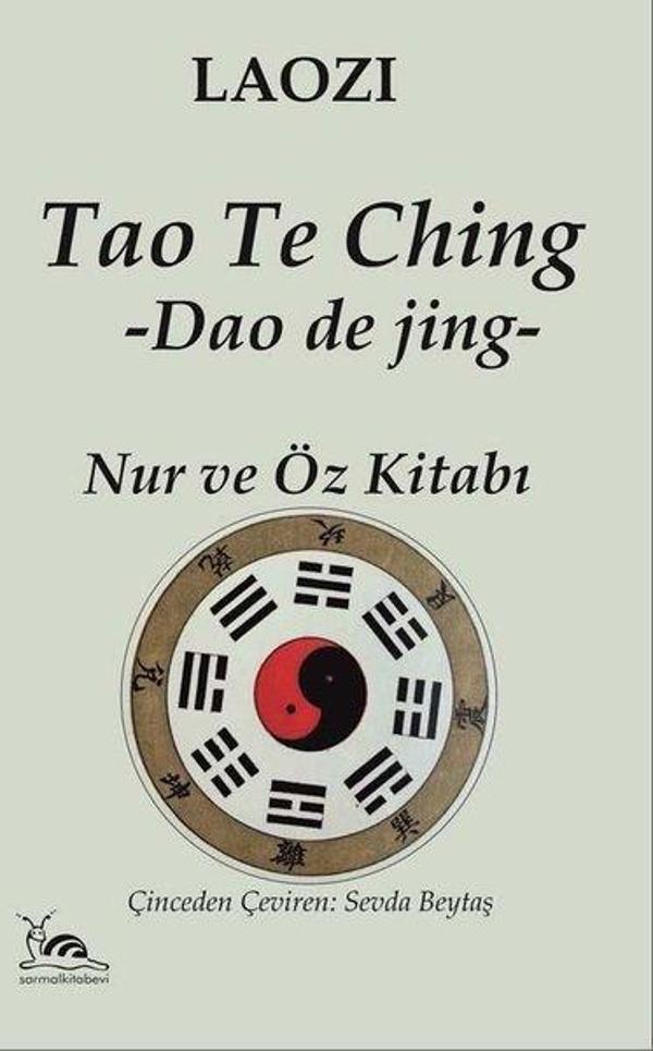 Tao The Ching - Nur ve Öz Kitabı - Sarmal Kitabevi - Image 1