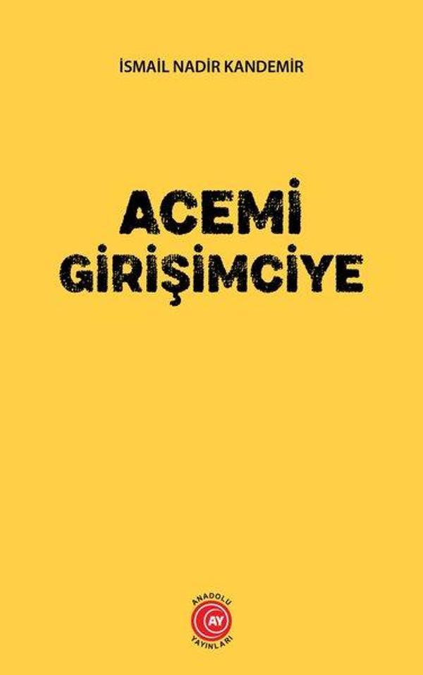 Acemi Girişimciye - Anadolu Ay Yayınları - Image 1