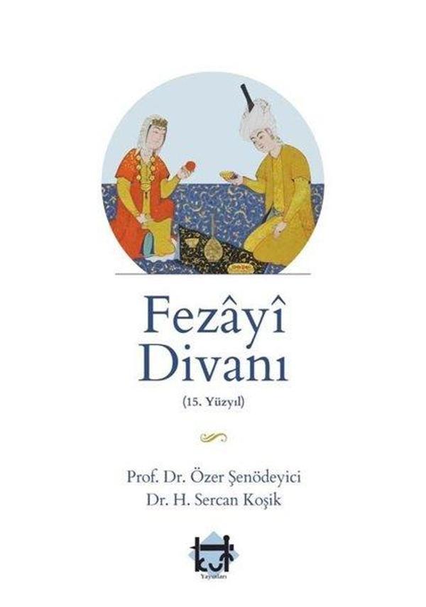 Fezayi Divanı - 15.Yüzyıl - Kut Yayınları - Image 1