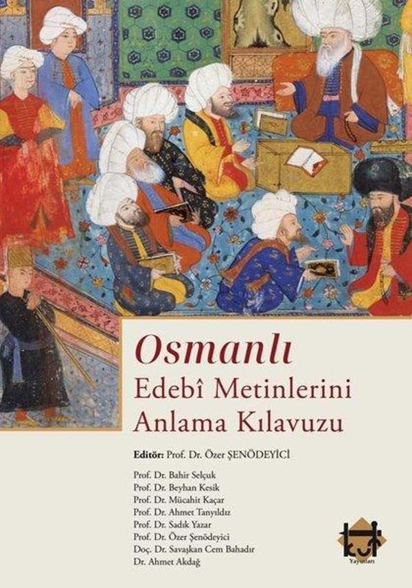 Osmanlı Edebi Metinlerini Anlama Kılavuzu - Kut Yayınları - Image 1