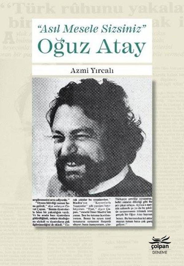 Asıl Mesele Sizsiniz - Oğuz Atay - Çolpan - Image 1