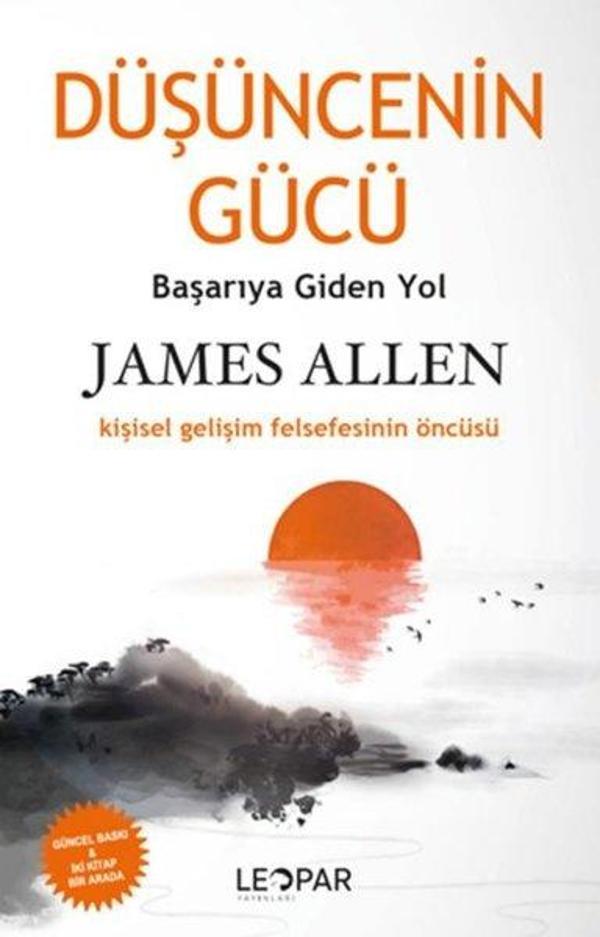 Düşüncenin Gücü - Başarıya Giden Yol - Kişisel Gelişim Felsefesinin Öncüsü - Leopar Yayınları - Image 1