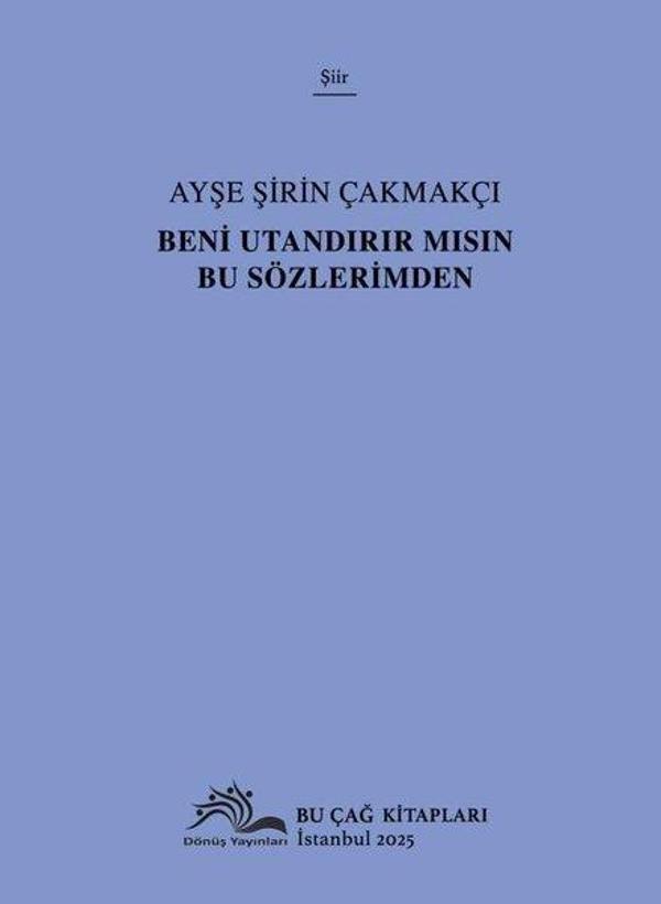 Beni Utandırır mısın Bu Sözlerimden - Dönüş Yayınları - Image 1