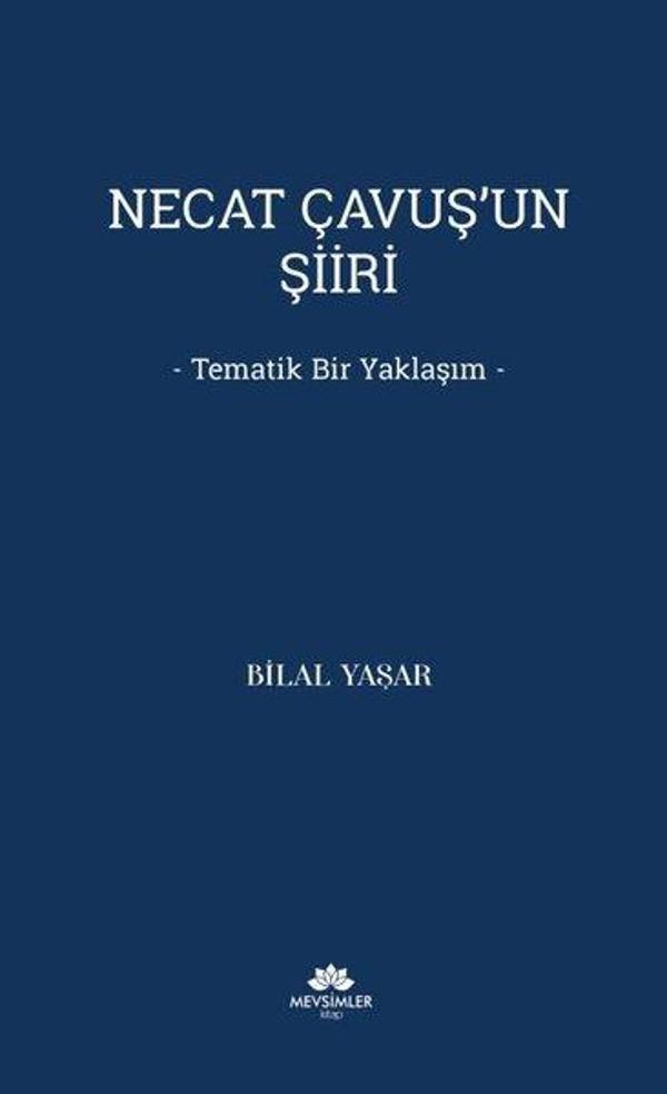 Necat Çavuş'un Şiiri - Tematik Bir Yaklaşım - Mevsimler Kitap - Image 1