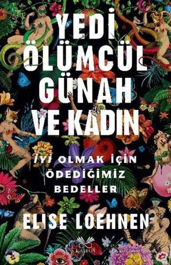 Yedi Ölümcül Günah ve Kadın - İyi Olmak İçin Ödediğimiz Bedeller - Kairos Kitap - Image 1