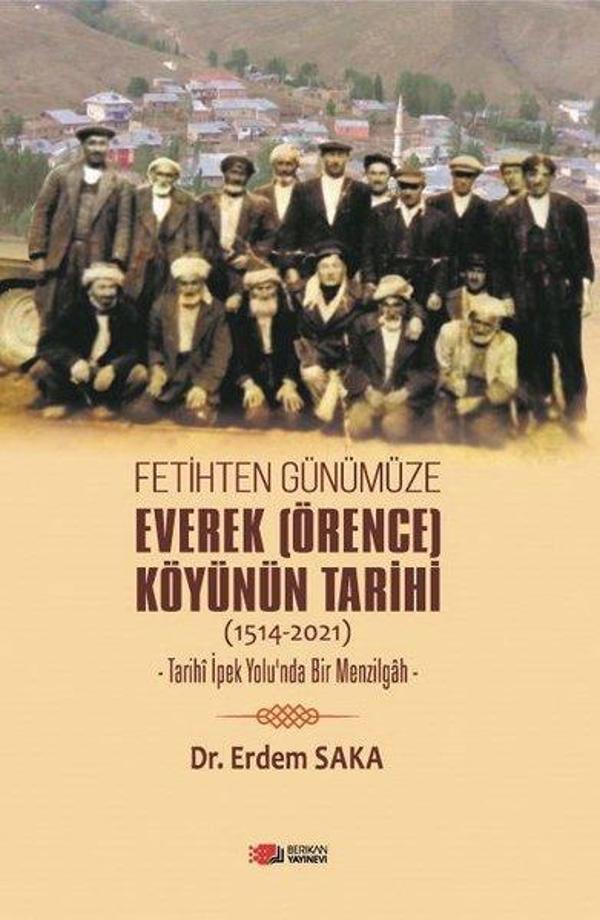 Fetihten Günümüze Everek Köyünün Tarihi 1514 - 2021 - Berikan Yayınevi - Image 1
