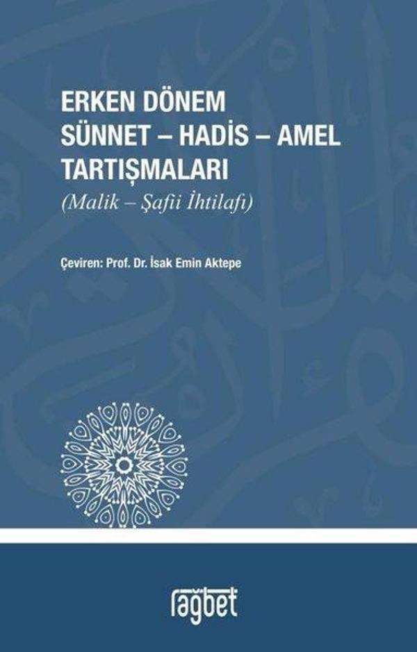 Erken Dönem Sünnet - Hadis - Amel Tartışmaları - Rağbet Yayınları - Image 1