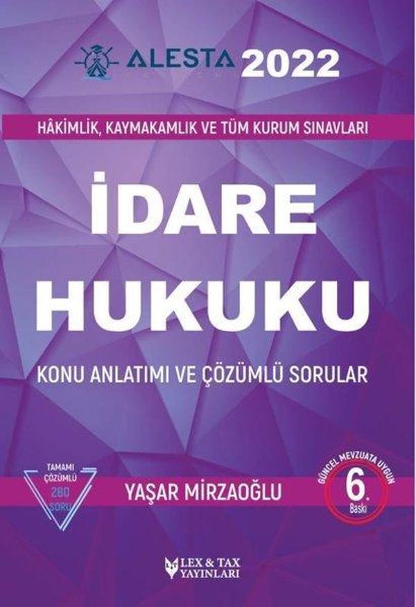Alesta 2022 İdare Hukuku - Konu Anlatımı ve Çözümlü Sorular - LEX-TAX Yayınları - Image 1