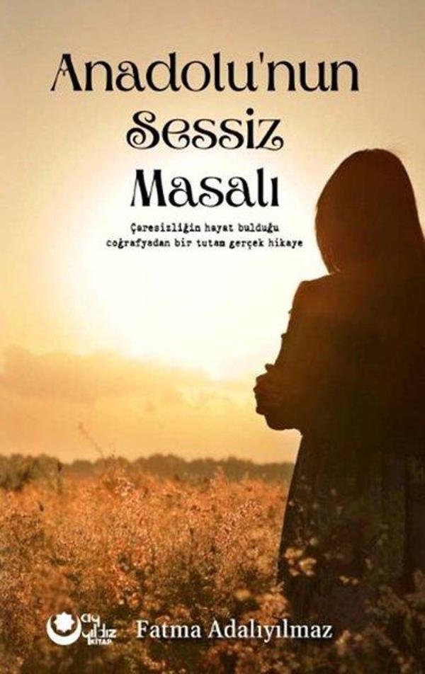 Anadolu'nun Sessiz Masalı - Ayyıldız Kitap - Image 1