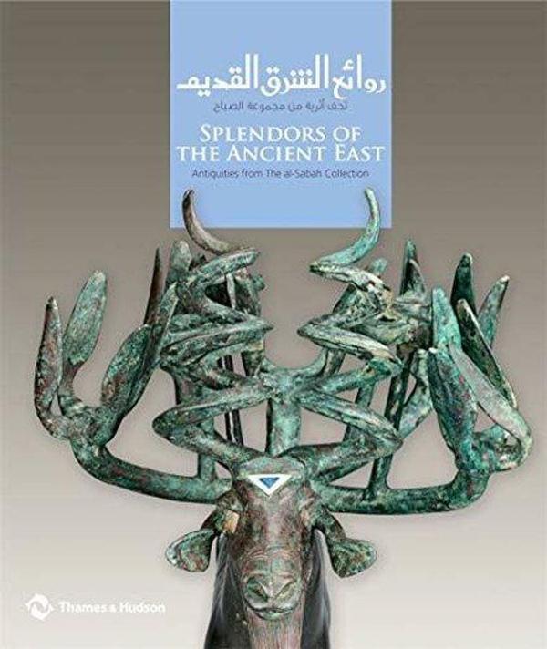 Splendors of the Ancient East: Antiquities from The al-Sabah Collection - Thames & Hudson - Image 1