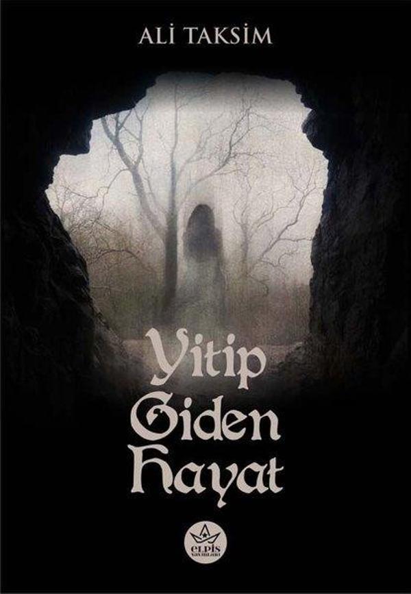 Yitip Giden Hayat - Elpis Yayınları - Image 1