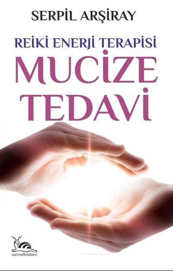Reiki Enerji Terapisi - Mucize Tedavi - Sarmal Kitabevi - Image 1