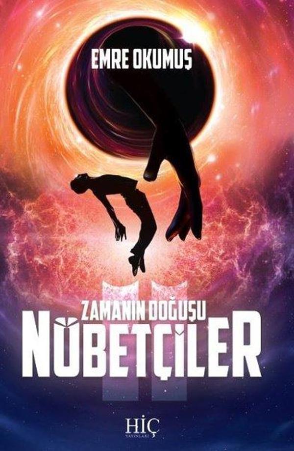 Nöbetçiler - Zamanın Doğuşu - Hiç Yayınları - Image 1
