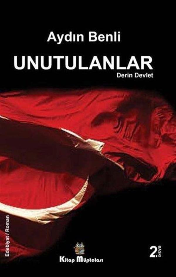 Unutulanlar - Derin Devlet - Kitap Müptelası Yayınları - Image 1