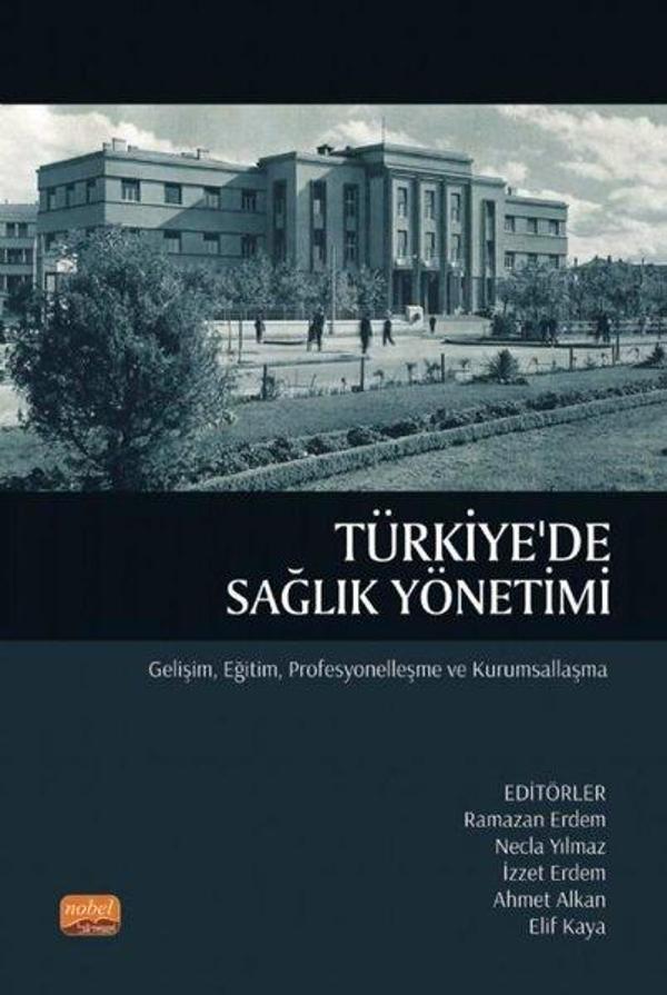 Türkiye'de Sağlık Yönetimi - Nobel Bilimsel Eserler - Image 1