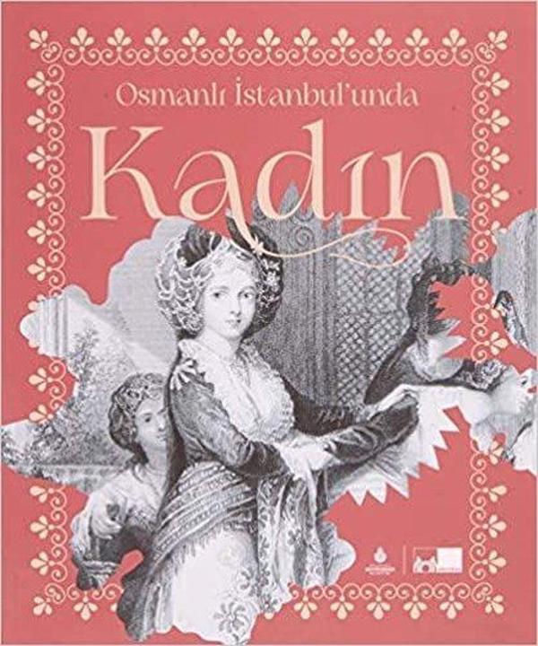 Kadın - Osmanlı İstanbul'unda - Kültür A.Ş. - Image 1