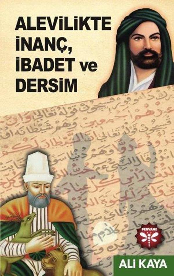 Alevilikte İnanç İbadet ve Dersim - Pervane - Image 1