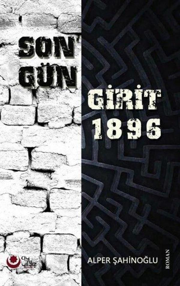 Son Gün Girit 1896 - Ayyıldız Kitap - Image 1