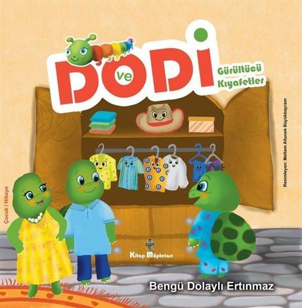 Dodi ve Gürültücü Kıyafetler - Kitap Müptelası Yayınları - Image 1