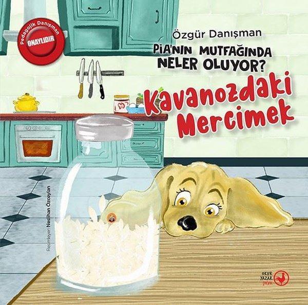 Kavanozdaki Mercimek-  Pia'nın Mutfağında Neler Oluyor? - Okuryazar Yayınevi - Image 1