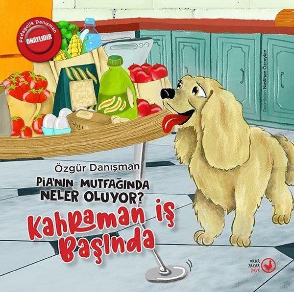 Kahraman İş Başında - Pia'nın Mutfağında Neler Oluyor? - Okuryazar Yayınevi - Image 1