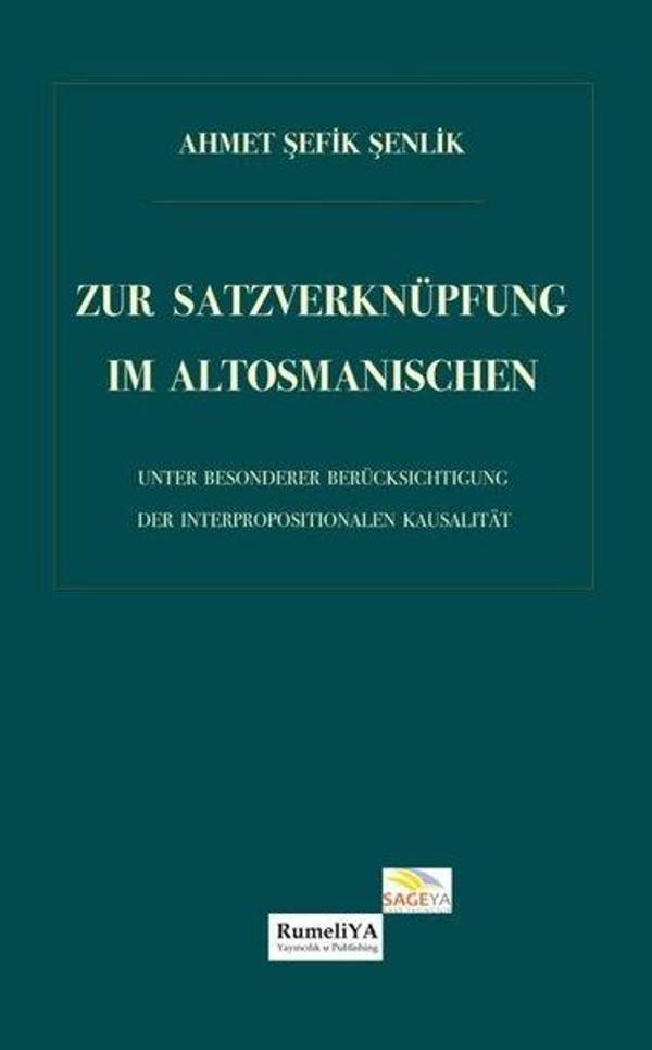 Zur Satzverknüpfung im Altosmanischen - RumeliYA Yayıncılık & Publishing - Image 1