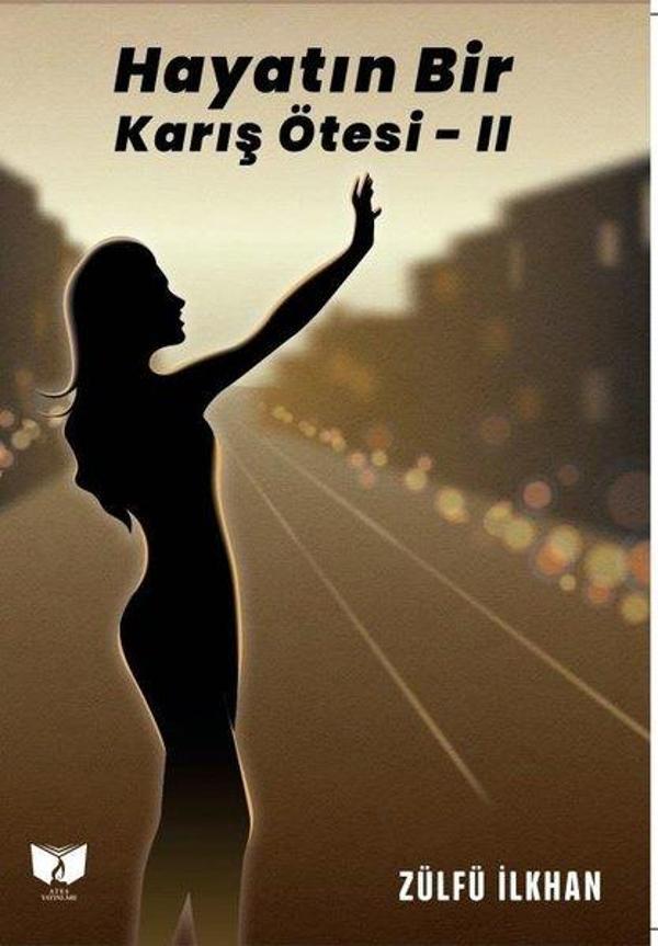 Hayatın Bir Karış Ötesi - 2 - Ateş Yayınları - Image 1
