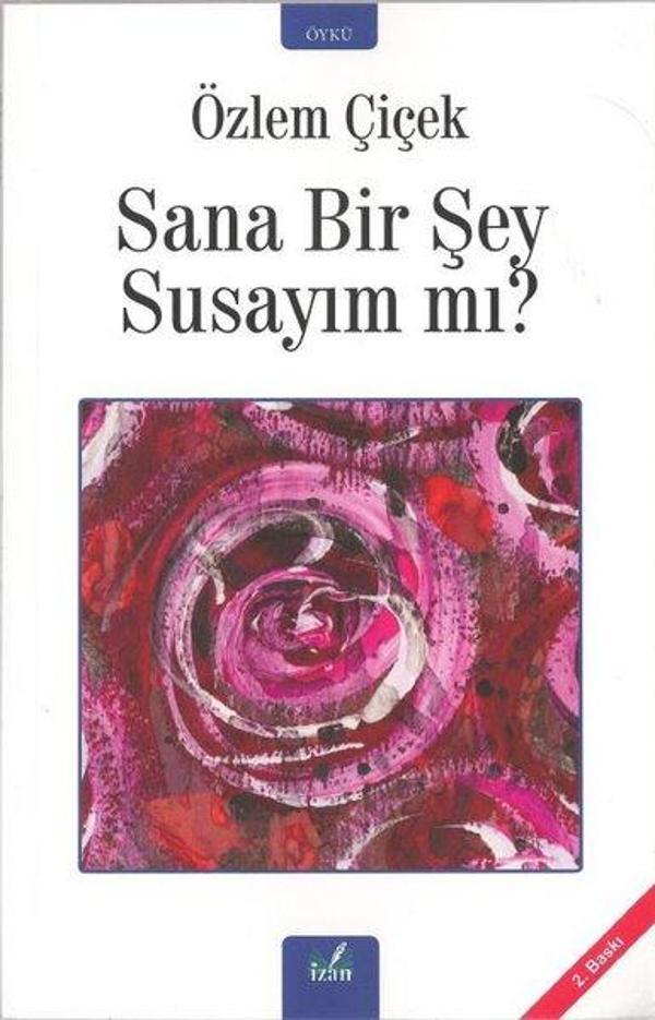 Sana Bir Şey Susayım mı? - İzan Yayıncılık - Image 1