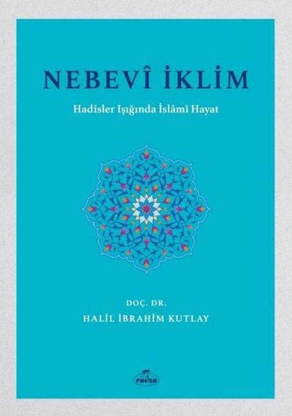 Nebevi İklim - Hadisler Işığında İslami Hayat - Ravza Yayınları - Image 1