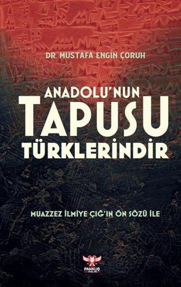 Anadolu'nun Tapusu Türklerindir - Pankuş Yayınları - Image 1