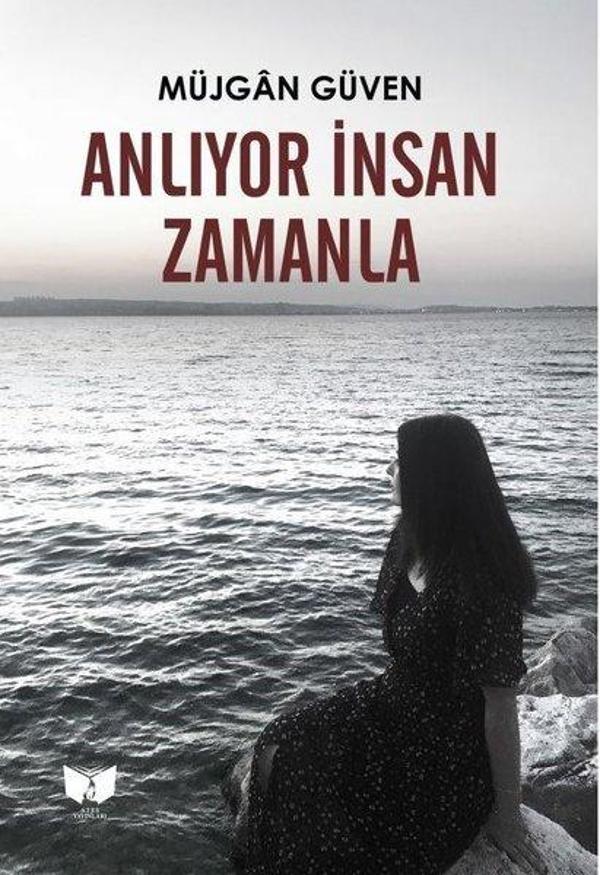 Anlıyor İnsan Zamanla - Ateş Yayınları - Image 1