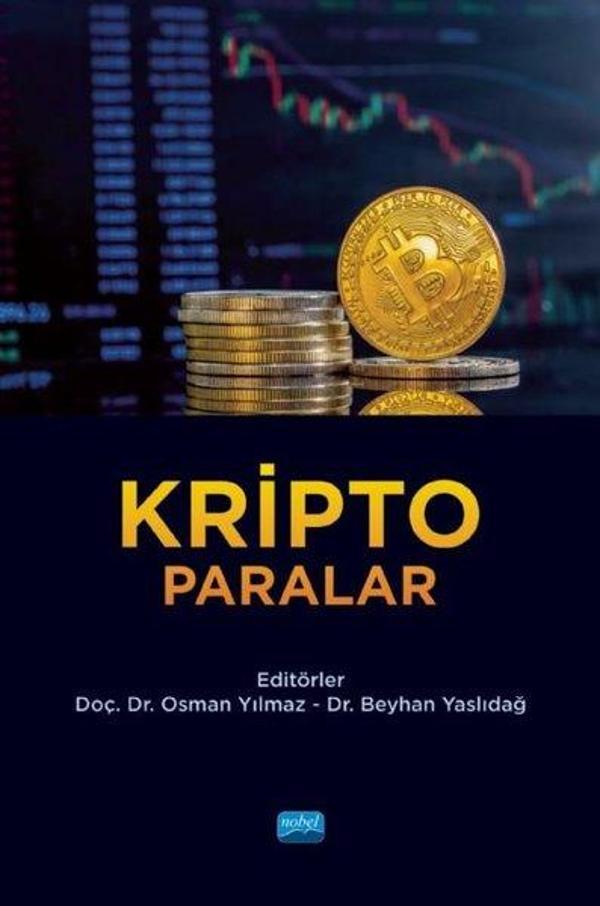 Nobel Akademik Yayıncılık Kripto Paralar - Nobel Akademik Yayıncılık - Image 1