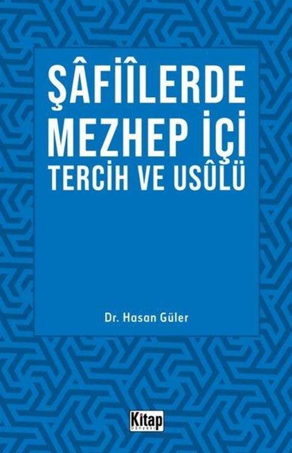 Şafiilerde Mezhep İçi Tercih ve Usulü - Kitap Dünyası - Image 1