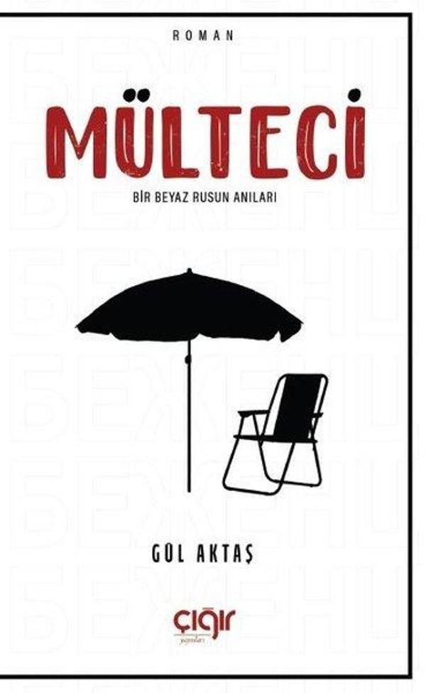 Mülteci - Bir Beyaz Rusun Anıları - Çığır Yayınları - Image 1