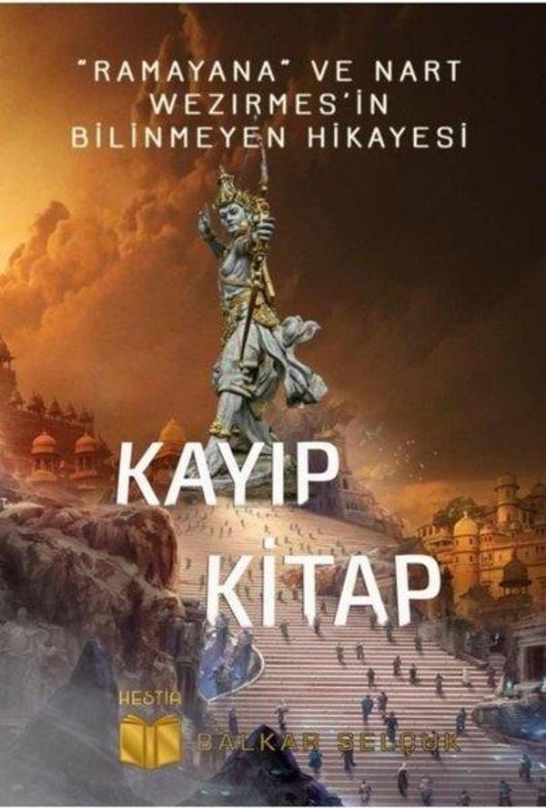 Kayıp Kitap - Ramayana ve Nart Wezirmes'in Bilinmeyen Hikayesi - Hestia Kitap - Image 1