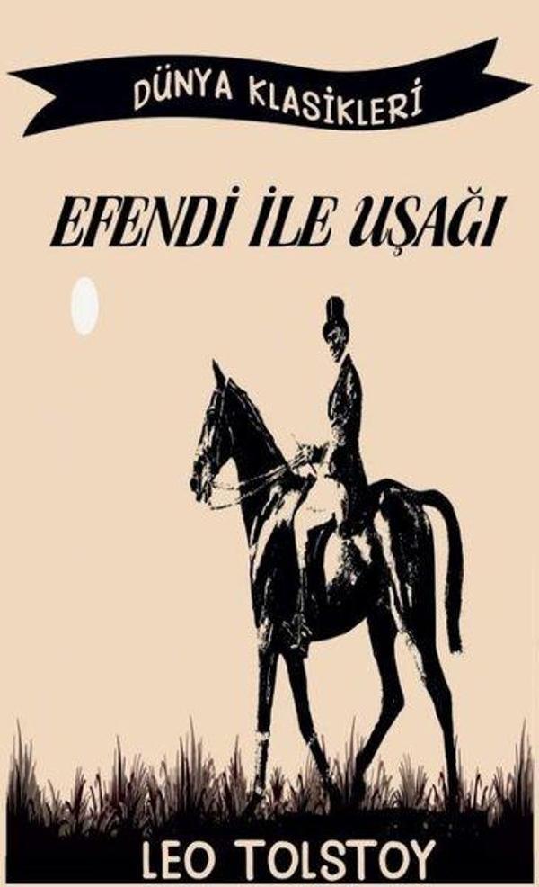 Efendi ile Uşağı - Dünya Klasikleri - Platanus Publishing - Image 1