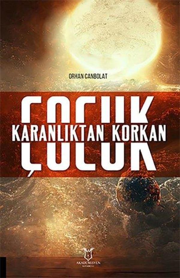 Karanlıktan Korkan Çocuk - Akademisyen Kitabevi - Image 1